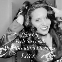 Load image into Gallery viewer, Dolls Beautiful Blessings Hair Oil